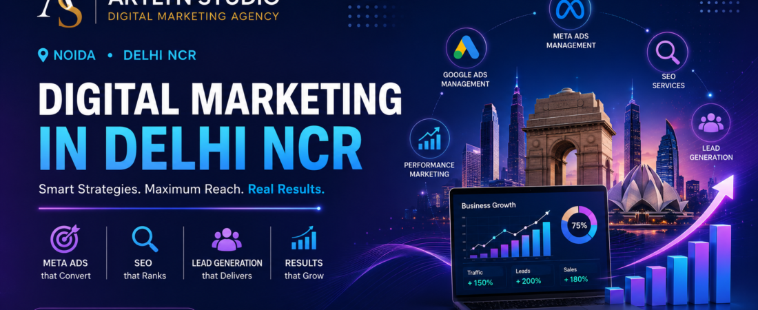 Digital Marketing in Delhi: Growing Your Business Online